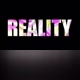 Reality