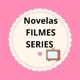 NOVELASFILMESSERIES🤩