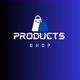PRODUCTS SHOP