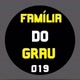 FAMÍLIA DO GRAU 019