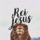 Rei Jesus 👑