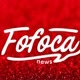 FOFOCA NEWS