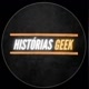 HISTÓRIAS GEEK