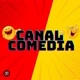 Canal Comédia 🤣