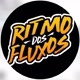 RITMO DOS FLUXOS FLUXOS