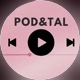 POD&TAL