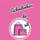 ＠achadinhos da Sil