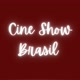 CineShowBrasil