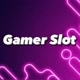 Slot Gamer