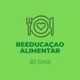 Reeducação Alimentar