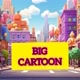 🎈BIG CARTOON🎈