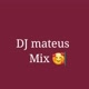DJ mateus Mix