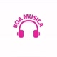 MÚSICA BOA