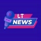 LT NEWS