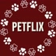 PETFLIX