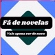 fã de novelas