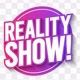 Reality show