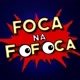 Fofoca Na Fofoca