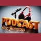 Podcast dos famosos