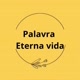 palavraeternavida