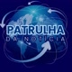 🌐🌎Patrulha de Notícias🌎🌐