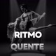 Ritmo Quente 🔥