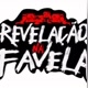 REVELAÇÃO DA FAVELA