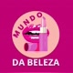MUNDO DA BELEZA