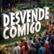 "DESVENDE COMIGO"