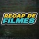 RECAP DE FILMES SHORTS
