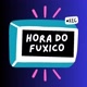 HORA DO FUXiCO 📣