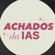 Achados da Ias