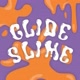 Glide Slimes
