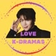 LOVE K-DRAMAS 💜