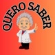 QUERO SABER
