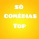 Só Comédias Top