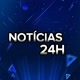 notícias 24h