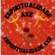 ESPIRITUALIDADE AXÉ