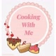 Cooking With Me