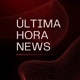 ÚLTIMAS HORA NEWS