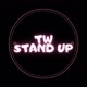 TW Stand up