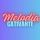 MELODIA CATIVANTE