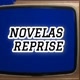 NOVELAS REPRISE👀👀👀