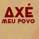 AXÉ MEU POVO.