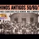 relíquias de hinos antigos ano 60