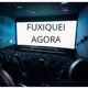 FUXIQUEI AGORA 🎬