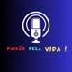 Paixão pela Vida