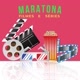 MARATONA 📽🎬