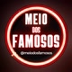 meiodosfamosos