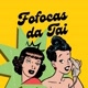 FOFOCAS DA TAI📢